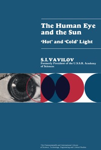 表紙画像: The Human Eye and the Sun 9780080103815