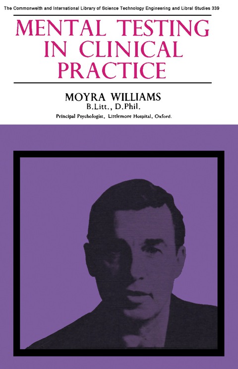 Mental Testing in Clinical Practice: The Commonwealth and International Library: Mental Health and Social Medicine Division - FULL INSTANT DOWNLOAD | PDF DOCX EPUB