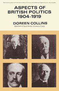 表紙画像: Aspects of British Politics 1904–1919 9780080109862