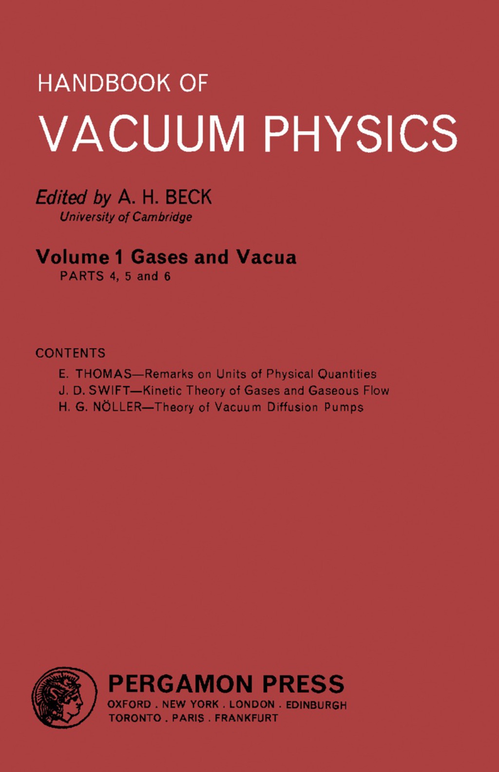 Gases and Vacua Handbook of Vacuum Physics