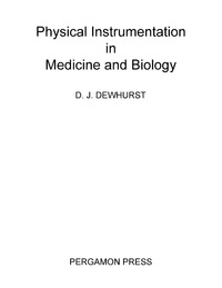 Titelbild: Physical Instrumentation in Medicine and Biology 9780080113463