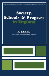 Cover image: Society, Schools and Progress in England 9780080115931