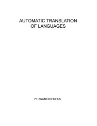Imagen de portada: Automatic Translation of Languages 9780080117997