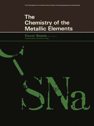 Cover image: The Chemistry of the Metallic Elements 9780080118536