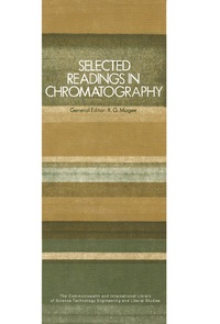 表紙画像: Selected Readings in Chromatography 9780080158518