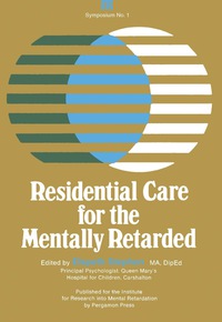 صورة الغلاف: Residential Care for the Mentally Retarded 9780080161068