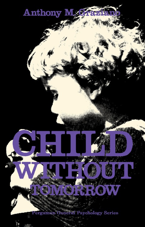 Child Without Tomorrow: Pergamon General Psychology Series - FULL INSTANT DOWNLOAD | PDF DOCX EPUB