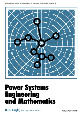 Cover image: Power Systems Engineering and Mathematics 9780080182940