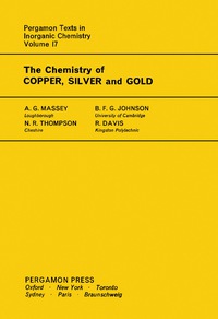表紙画像: The Chemistry of Copper, Silver and Gold 9780080188591