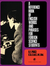 صورة الغلاف: A Reference Book of English Words and Phrases for Foreign Science Students 9780080203812