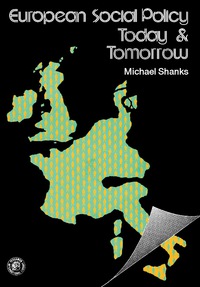 Cover image: European Social Policy, Today and Tomorrow 9780080214436