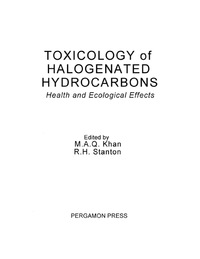 表紙画像: Toxicology of Halogenated Hydrocarbons 9780080275307