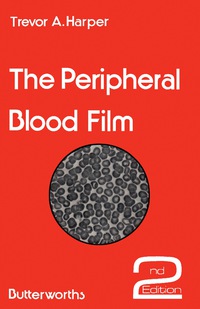 Cover image: The Peripheral Blood Film 2nd edition 9780407760011