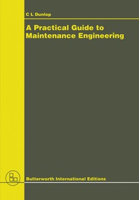 Imagen de portada: A Practical Guide to Maintenance Engineering 9780408052849