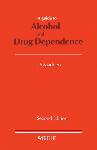 Imagen de portada: A Guide to Alcohol and Drug Dependence 2nd edition 9780723607557