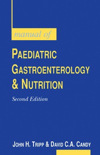 Imagen de portada: Manual of Paediatric Gastro-Enterology and Nutrition 2nd edition 9780750613255