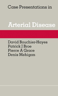 Cover image: Case Presentations in Arterial Disease 9780750613552