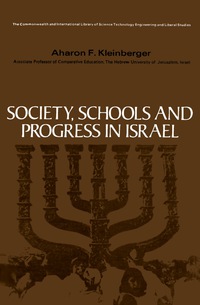 صورة الغلاف: Society, Schools and Progress in Israel 9780080064949