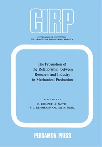 Titelbild: The Promotion of the Relationship between Research and Industry in Mechanical Production 9780080066073