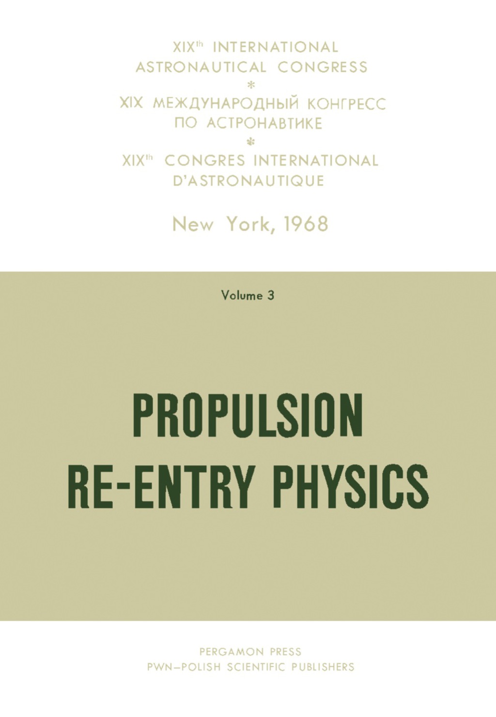 Propulsion Re-Entry Physics Proceedings