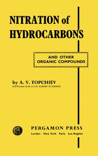 Imagen de portada: Nitration of Hydrocarbons and Other Organic Compounds 9780080091549