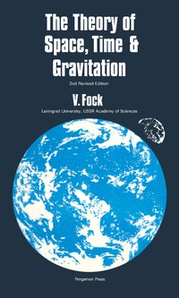 表紙画像: The Theory of Space, Time and Gravitation 2nd edition 9780080100616