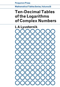 Omslagafbeelding: Ten-Decimal Tables of the Logarithms of Complex Numbers and for the Transformation from Cartesian to Polar Coordinates 9780080101323