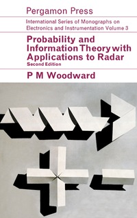 Cover image: Probability and Information Theory, with Applications to Radar 2nd edition 9780080110066