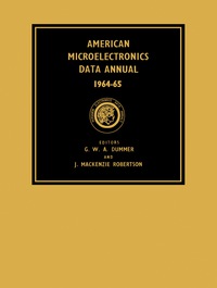 صورة الغلاف: American Microelectronics Data Annual 1964–65 9780080110646