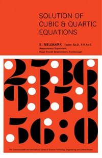 صورة الغلاف: Solution of Cubic and Quartic Equations 9780080112206