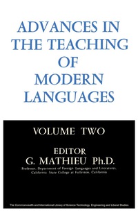 表紙画像: Advances in the Teaching of Modern Languages 9780080118406