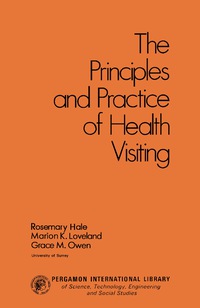 Cover image: The Principles and Practice of Health Visiting 9780080127002