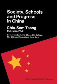 Cover image: Society, Schools and Progress in China 9780080128443