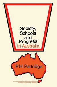 صورة الغلاف: Society, Schools and Progress in Australia 9780080129198