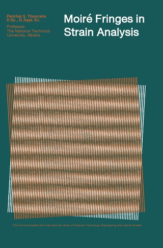 Cover image: Moiré Fringes in Strain Analysis 9780080129747
