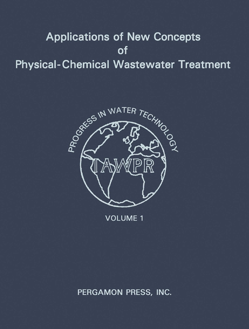 Applications of New Concepts of Physical-Chemical Wastewater Treatment Vanderbilt University, Nashville, Tennessee September 18-22, 1972