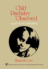 Cover image: Child Psychiatry Observed 9780080172774