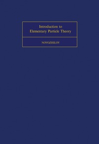 Omslagafbeelding: Introduction to Elementary Particle Theory 9780080179544