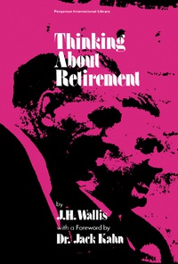 Cover image: Thinking About Retirement 9780080182698