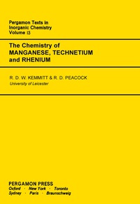صورة الغلاف: The Chemistry of Manganese, Technetium and Rhenium 9780080188706