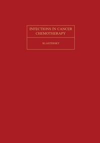 表紙画像: Infections in Cancer Chemotherapy 9780080199641