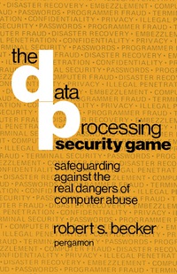 Omslagafbeelding: The Data Processing Security Game 9780080217901