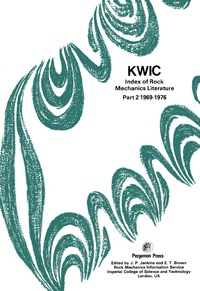 صورة الغلاف: KWIC Index of Rock Mechanics Literature 9780080220659