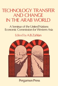 Titelbild: Technology Transfer and Change in the Arab World 9780080224350