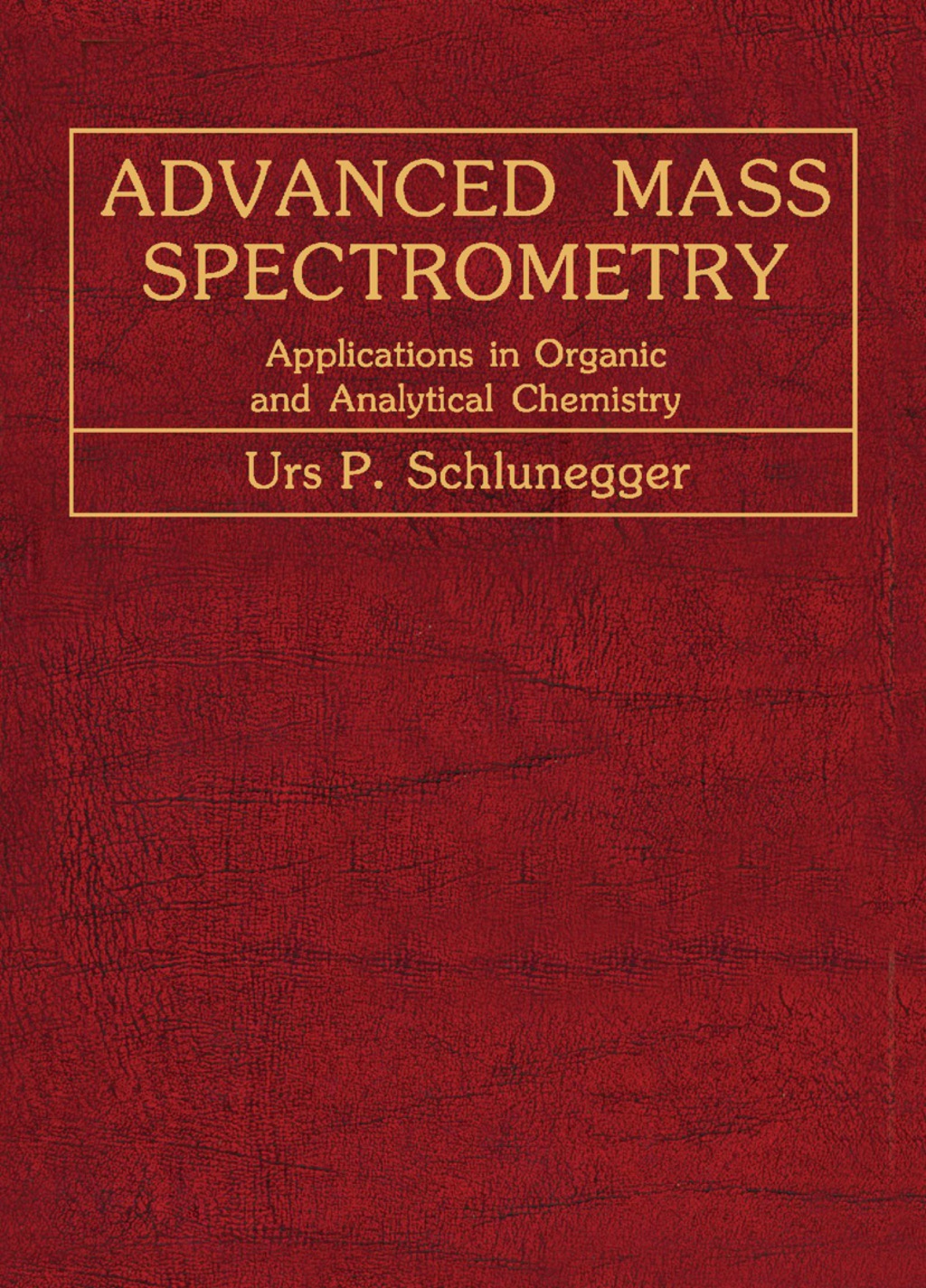 Advanced Mass Spectrometry Applications in Organic and Analytical Chemistry