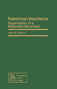 صورة الغلاف: Palestinian Resistance 9780080250946