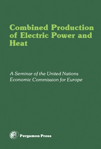 Imagen de portada: Combined Production of Electric Power and Heat 9780080256771