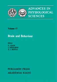 صورة الغلاف: Brain and Behaviour: Proceedings of the 28th International Congress of Physiological Sciences, Budapest, 1980 9780080273389