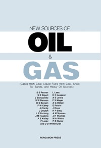 صورة الغلاف: New Sources of Oil & Gas: Gases from Coal; Liquid Fuels from Coal, Shale, Tar Sands, and Heavy Oil Sources 9780080293356