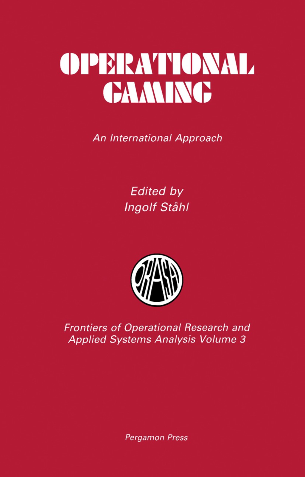 Operational Gaming An International Approach